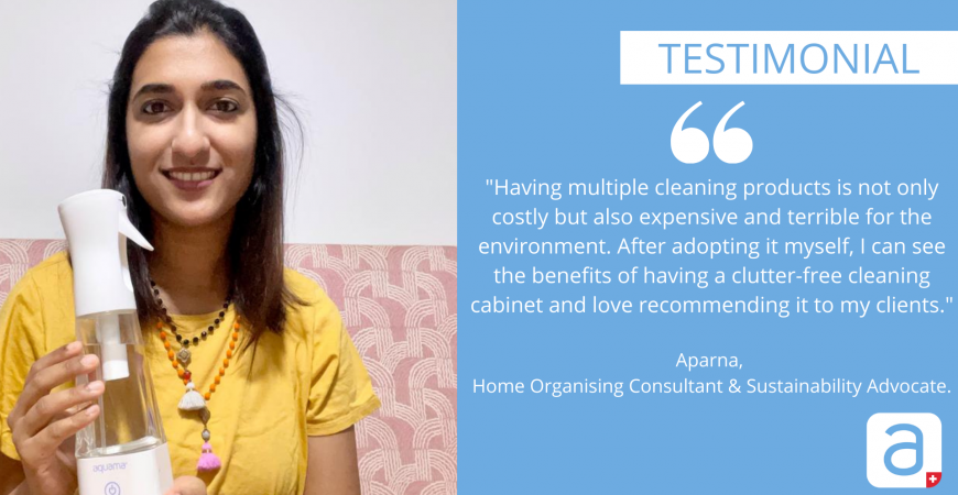 APARNA'S TESTIMONIAL ON HER USAGE OF AQUAMA®  AS A HOME ORGANISING CONSULTANT & SUSTAINABILITY ADVOCATE
